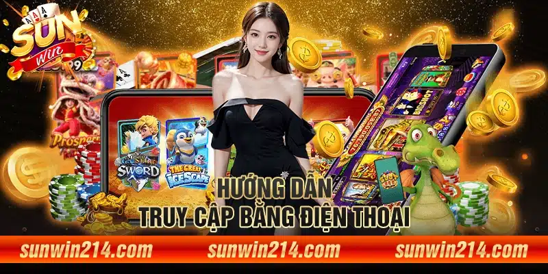 Hướng dẫn truy cập bằng điện thoại